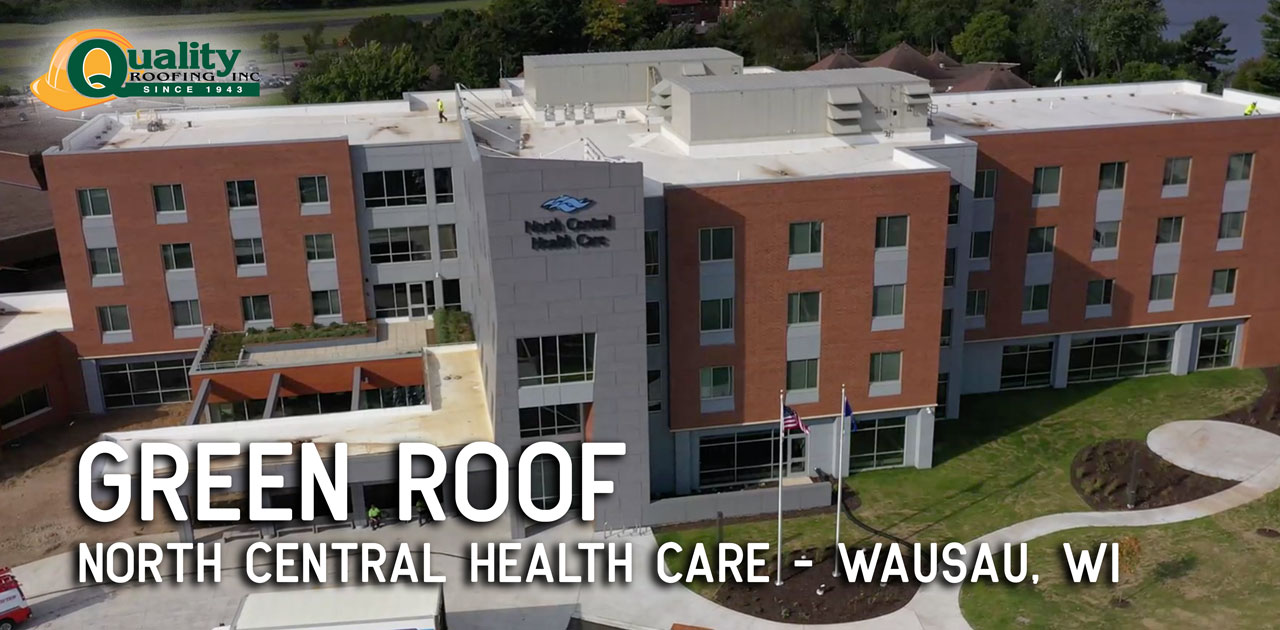 Wausau Green Roof a Unique Project