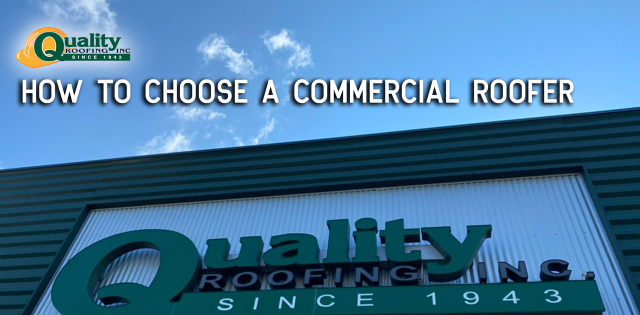 How to Choose a Commercial Roofing Company