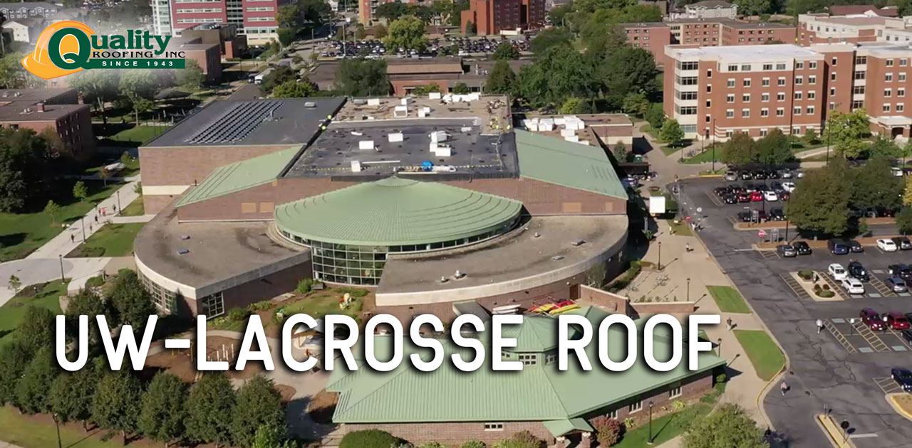 New Roof at University of Wisconsin La Crosse Campus
