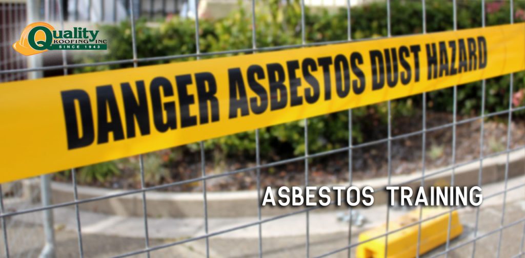 Quality Roofing Team Members Complete Asbestos Training – Quality Roofing